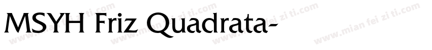 MSYH Friz Quadrata字体转换